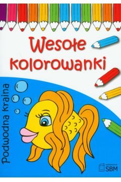 Weso�e kolorowanki Podwodna kraina