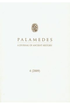 Palamedes A Journal of Ancient History 4/2009