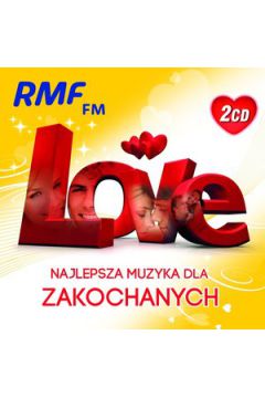 RMF LOVE - Muzyka najlepsza dla zakochanych