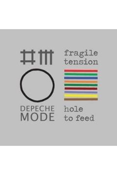 Fragile Tension / Hole To Feed - Depeche Mode - Depeche Mode