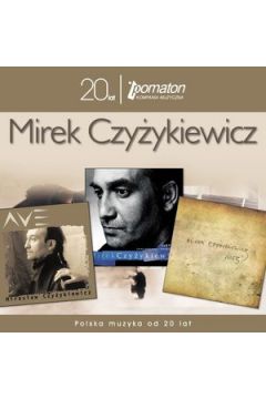 Kolekcja 20-lecia Pomatonu - Miros�aw Czy�ykiewicz - Miros�aw Czy�ykiewicz