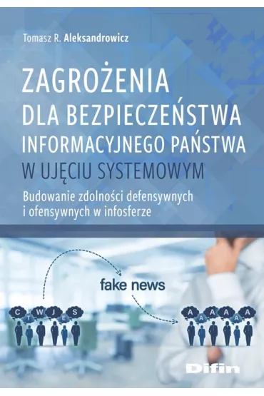 Zagro�enia dla bezpiecze�stwa informacyjnego.. - Tomasz R. Aleksandrowicz