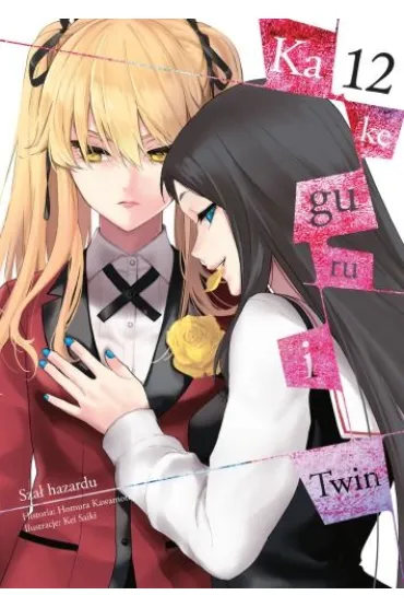 Kakegurui Twin. Tom 12 - Homura Kawamoto, Kei Saiki