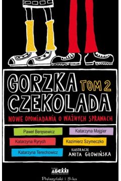 Audiobook Gorzka czekolada, tom 2 mp3
