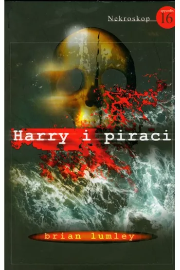 Harry i piraci. Nekroskop. Tom 16 - Brian Lumley