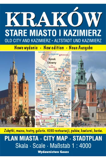 Krak�w. Stare Miasto i Kazimierz. Plan miasta w skali 1:4 000