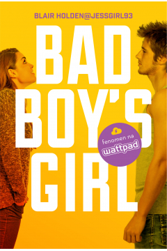 Bad Boy's Girl. Tom 1