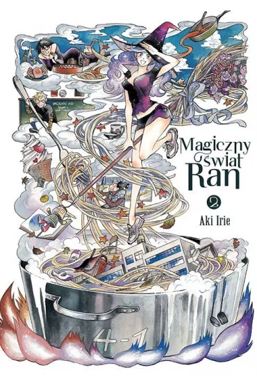 Magiczny �wiat Ran. Tom 2 - Aki Irie