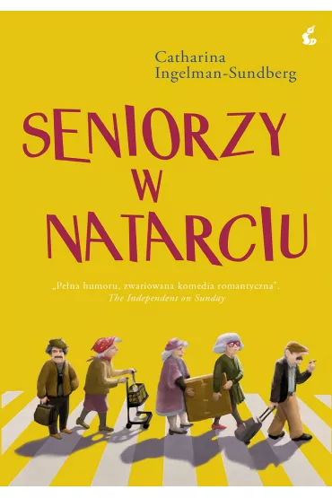 Seniorzy w natarciu - Catharina Ingelman-Sundberg