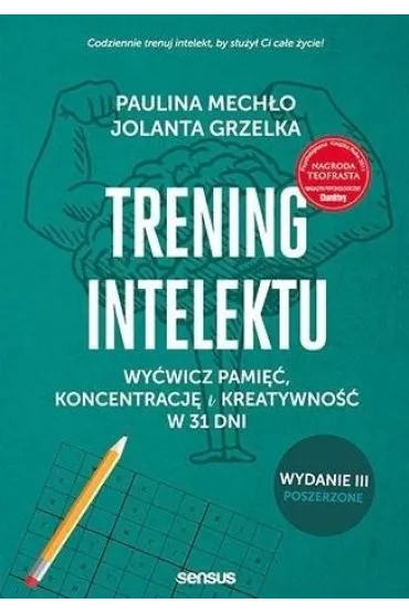 Trening intelektu. Wy�wicz pami��, koncentracj� i kreatywno�� w 31 dni - Jolanta Grzelka, Paulina Mech�o