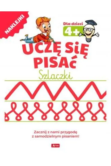 Ucz� si� pisa�. Szlaczki 4+