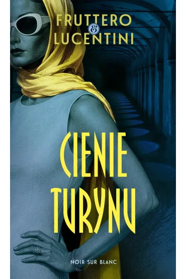 Cienie Turynu - Carlo  Fruttero, Franco Lucentini