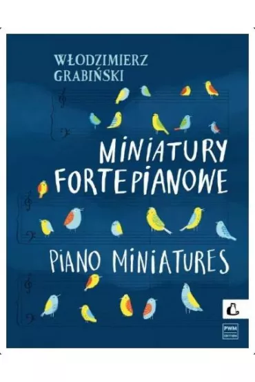 Miniatury fortepianowe - W�odzimierz  Grabi�ski