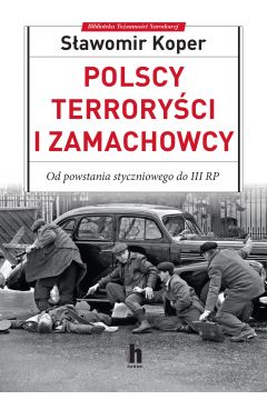 eBook Polscy terroryci i zamachowcy mobi epub
