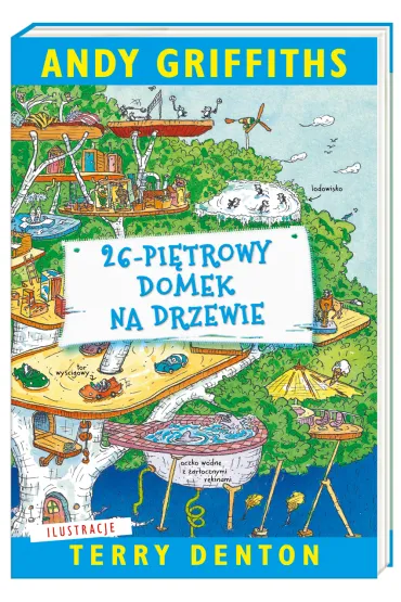 26-pi�trowy domek na drzewie. Domek na drzewie. Tom 2 - Andy Griffiths