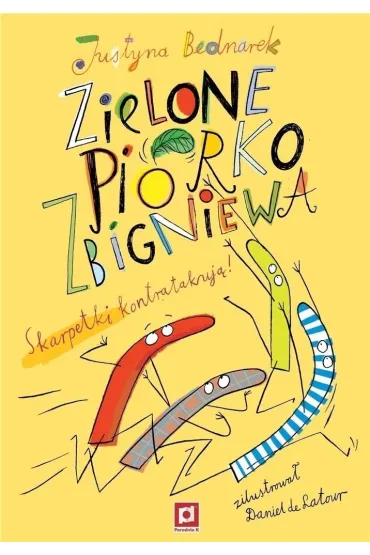 Zielone pi�rko Zbigniewa. Skarpetki kontratakuj�! - Justyna Bednarek