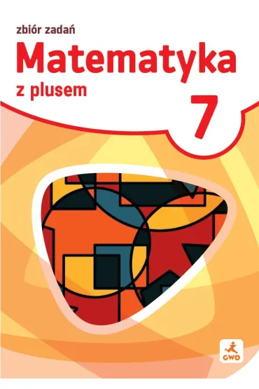 Matematyka z plusem zbi�r zada� dla klasy 7 szko�a podstawowa EDYCJA 2026 - Marek Pisarski, Jacek Lech