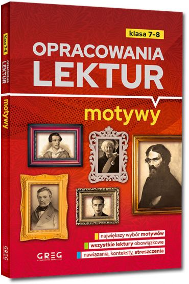 Opracowania lektur - motywy - szkoła podstawowa, klasy 7-8