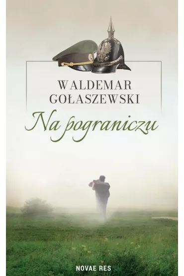 Na pograniczu - Waldemar Go�aszewski