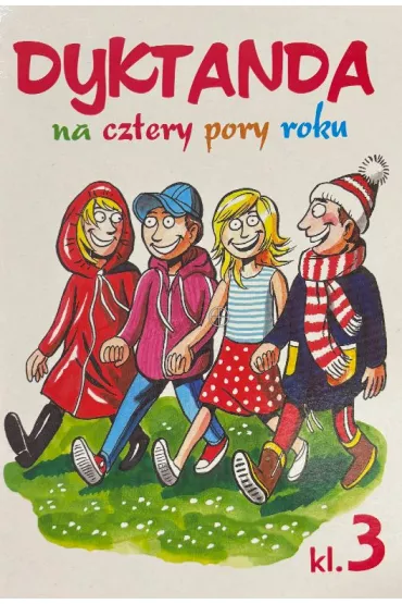 Dyktanda na cztery pory roku SP kl.3 - Wies�awa Zar�ba
