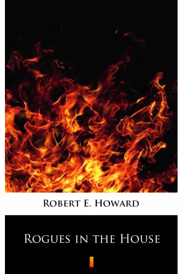 eBook Rogues in the House mobi epub - Howard E. Robert