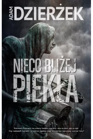 Nieco bli�ej piek�a - Adam Dzier�ek