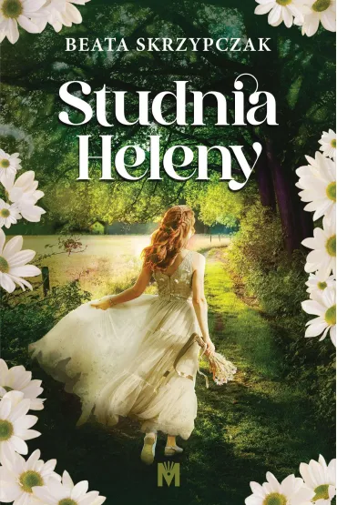 Studnia Heleny - Beata  Skrzypczak