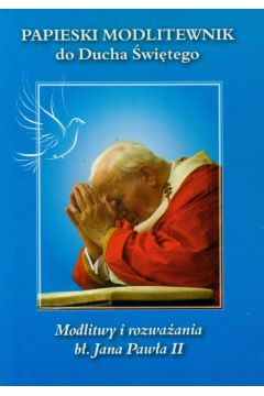 Papieski modlitewnik do Ducha witego