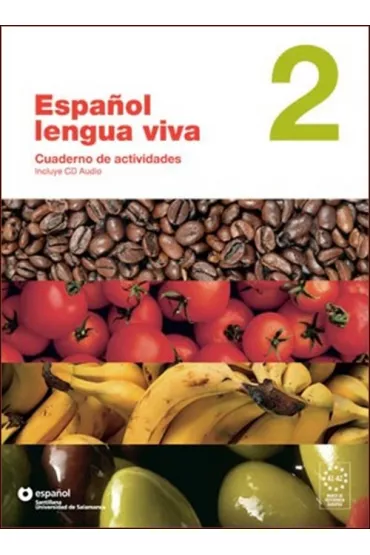 Espanol Lengua Viva 2 �wiczenia + CD - Borrego Immaculada, Buitrago Francisco Alberto