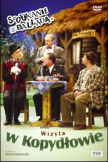 Spotkanie z ballad� - Wizyta w Kopyd�owie (DVD) - Micha� Bobrowski