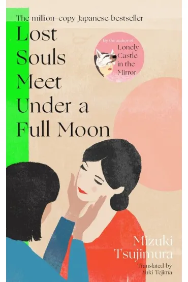 Lost Souls Meet Under a Full Moon wer. angielska - Mizuki Tsujimura