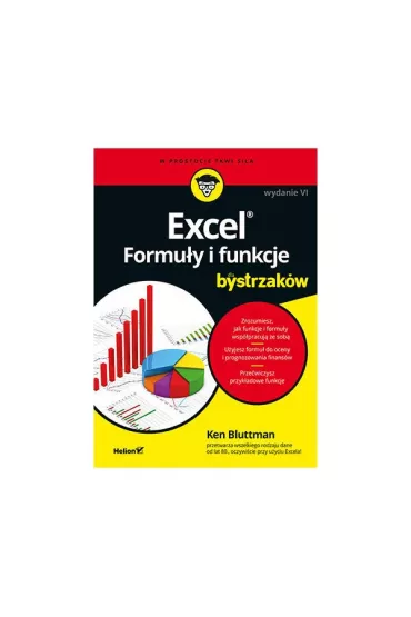 Excel. Formu�y i funkcje dla bystrzak�w - Ken Bluttman