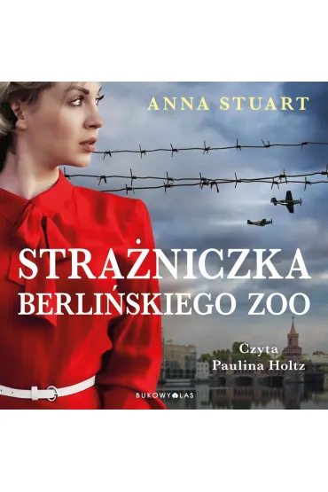 Audiobook Stra�niczka berli�skiego zoo mp3 - Stuart Anna