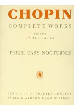 Chopin Complete Works Trzy �atwe nokturny