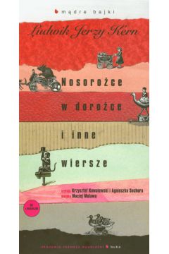 Nosoro�ce w doro�ce i inne wiersze