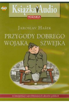 Przygody dobrego wojaka Szwejka CD mp3 - Hasek Jaroslav - Hasek Jaroslav