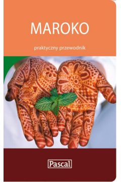 Maroko praktyczny przewodnik - Adamczak S�awomir, Firlej Katarzyna - S�awomir Adamczak