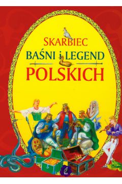 Skarbiec ba�ni i legend polskich - Berowska Marta, Gr�dzka Magdalena - Magdalena Gr�dzka, Marta Berowska