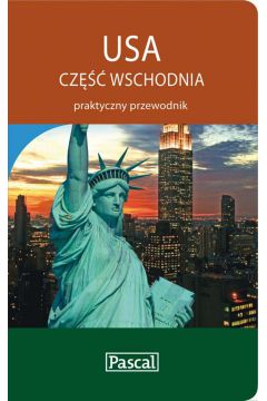 USA cz�� wschodnia praktyczny przewodnik