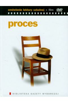 Proces Om�wienie lektury szkolnej + film DVD - Kafka Franz