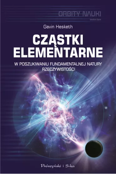 Cz�stki elementarne. - Gavin Hesketh