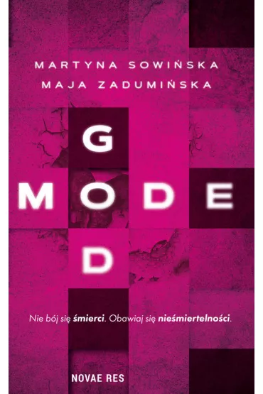 God Mode - Maja Zadumiska, Martyna Sowiska