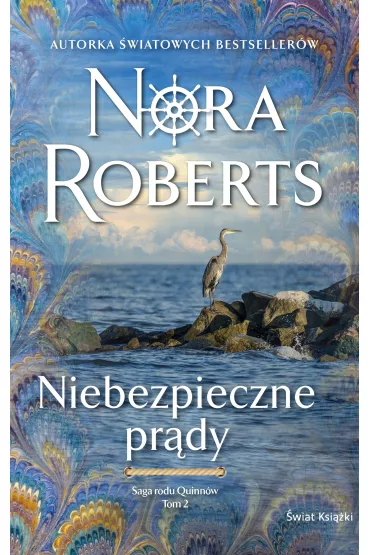 eBook Niebezpieczne pr�dy. Saga rodu Quinn�w. Tom 2 mobi epub - Nora Roberts