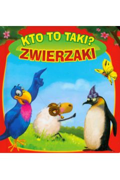 Kto to taki? Zwierzaki
