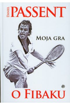 Moja gra - Passent Daniel - Daniel Passent