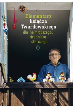 Elementarz ksiedza Twardowskiego - Twardowski Jan