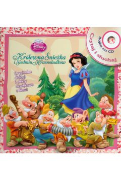 Kr�lewna �nie�ka i Siedmiu Krasnoludk�w Czytaj i s�uchaj + CD