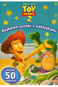 Toy Story 2 Bajkowe scenki z naklejkami