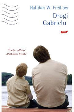 Drogi Gabrielu - Freihow Halfdan W. - W. Freihow Halfdan