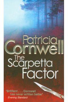 Scarpetta Factor - Cornwell Patricia - Patricia Cornwell